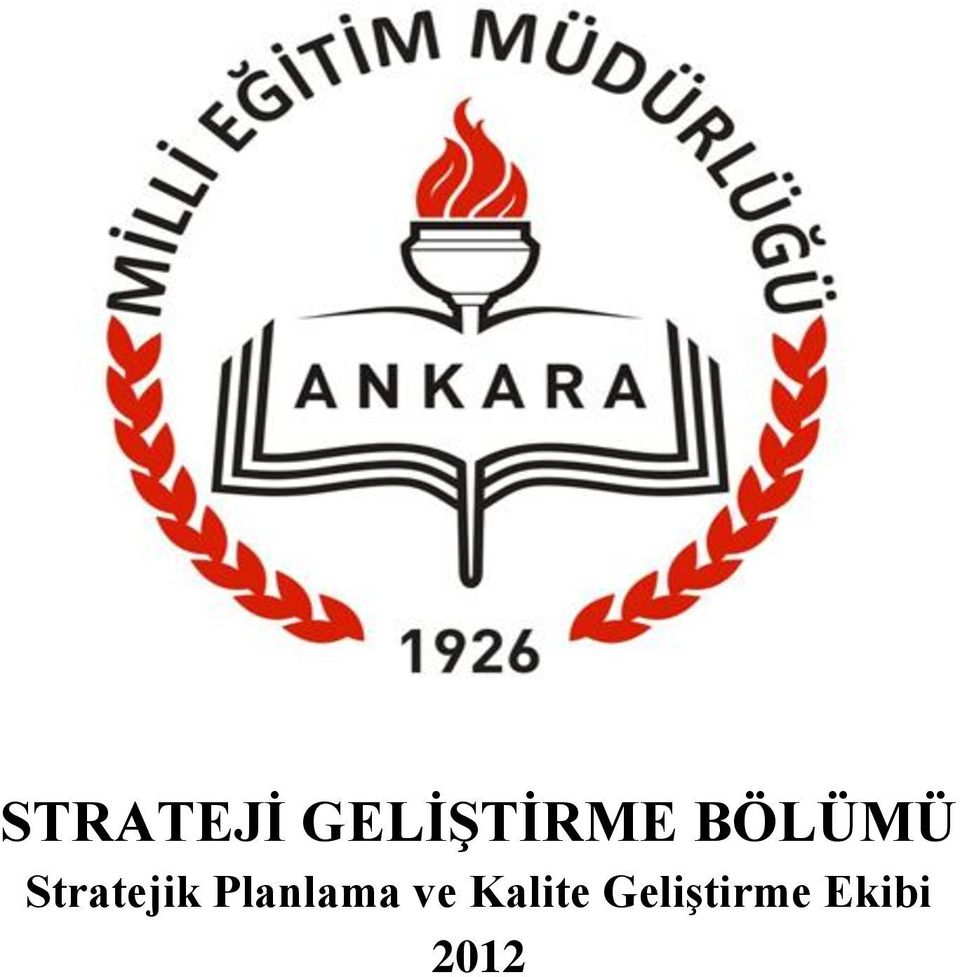 Stratejik Planlama