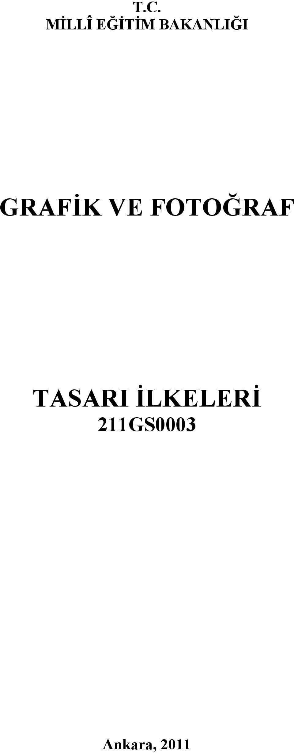 FOTOĞRAF TASARI