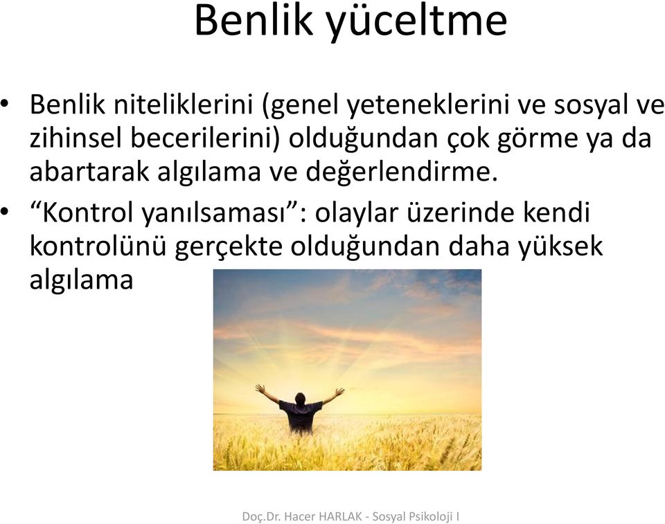 abartarak algılama ve değerlendirme.