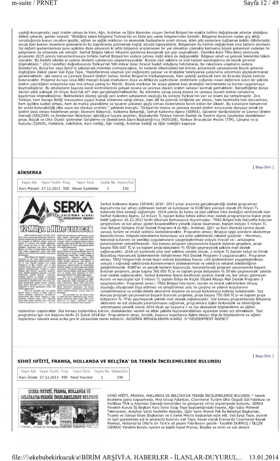 Bölgemiz insanının neden göç ettiği sorulduğunda bunun cevabını işsizlik, eğitim ve sağlık imkânları ile ekonom ik faaliyetlerin sınırlı olması, iklim gibi nedenlere bağlamak imkân dâhilindedir;