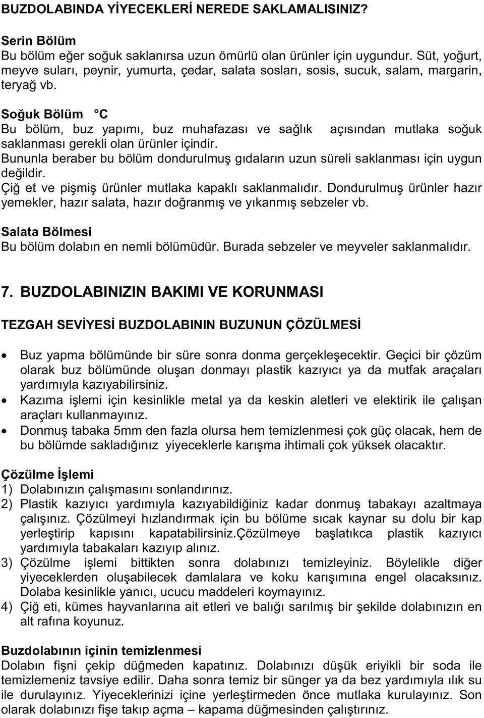 BUZDOLABINIZIN BAKIMI VE KORUNMASI