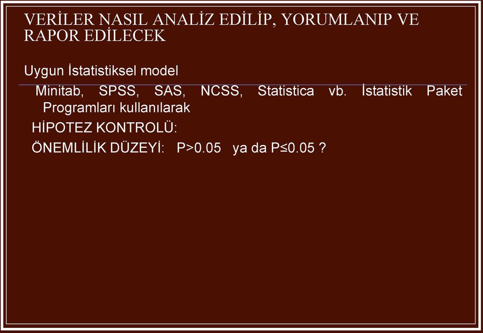 NCSS, Statistica vb.