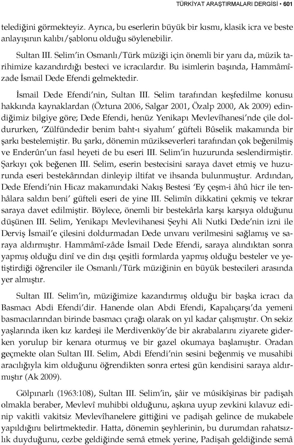 İsmail Dede Efendi nin, Sultan III.