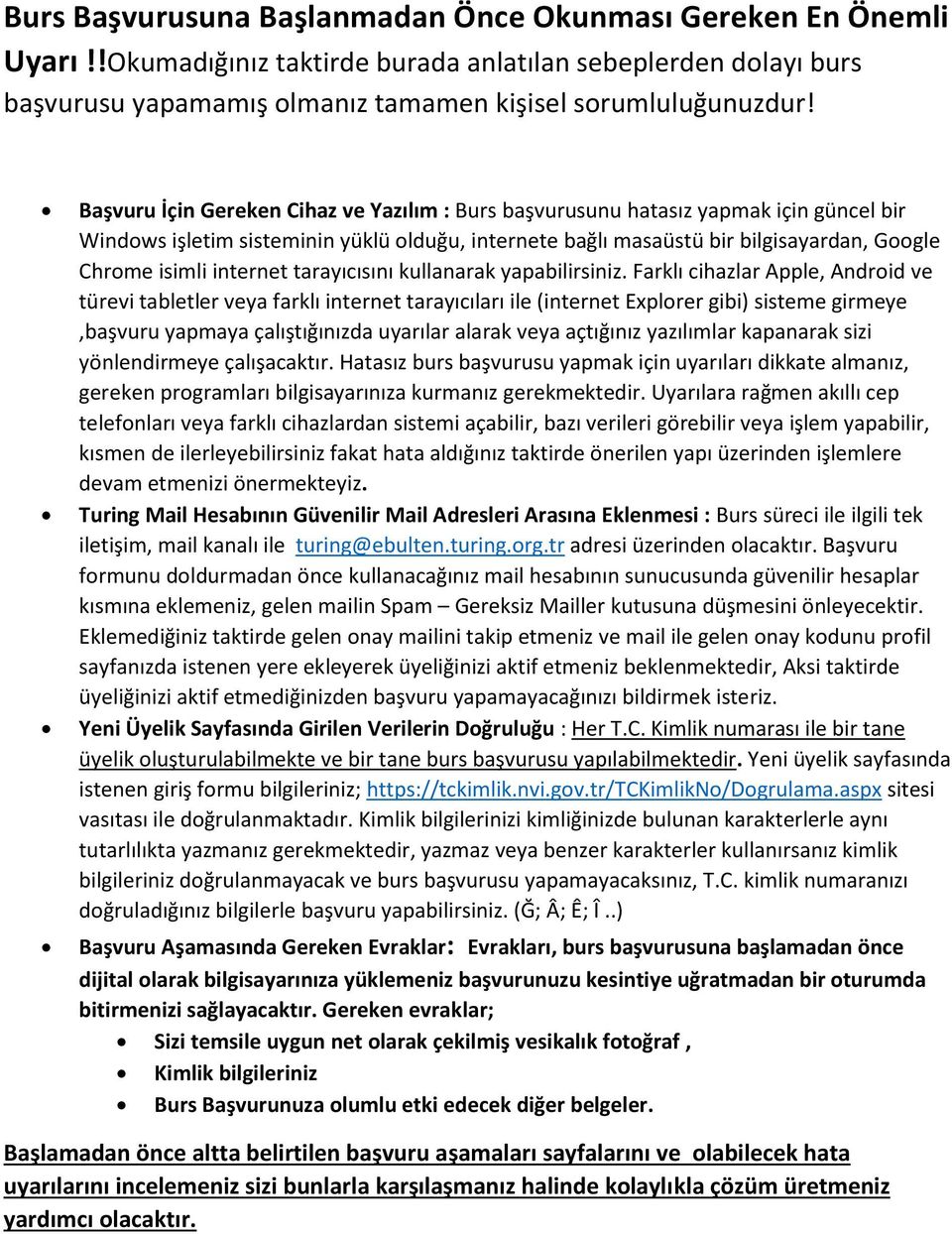 internet tarayıcısını kullanarak yapabilirsiniz.