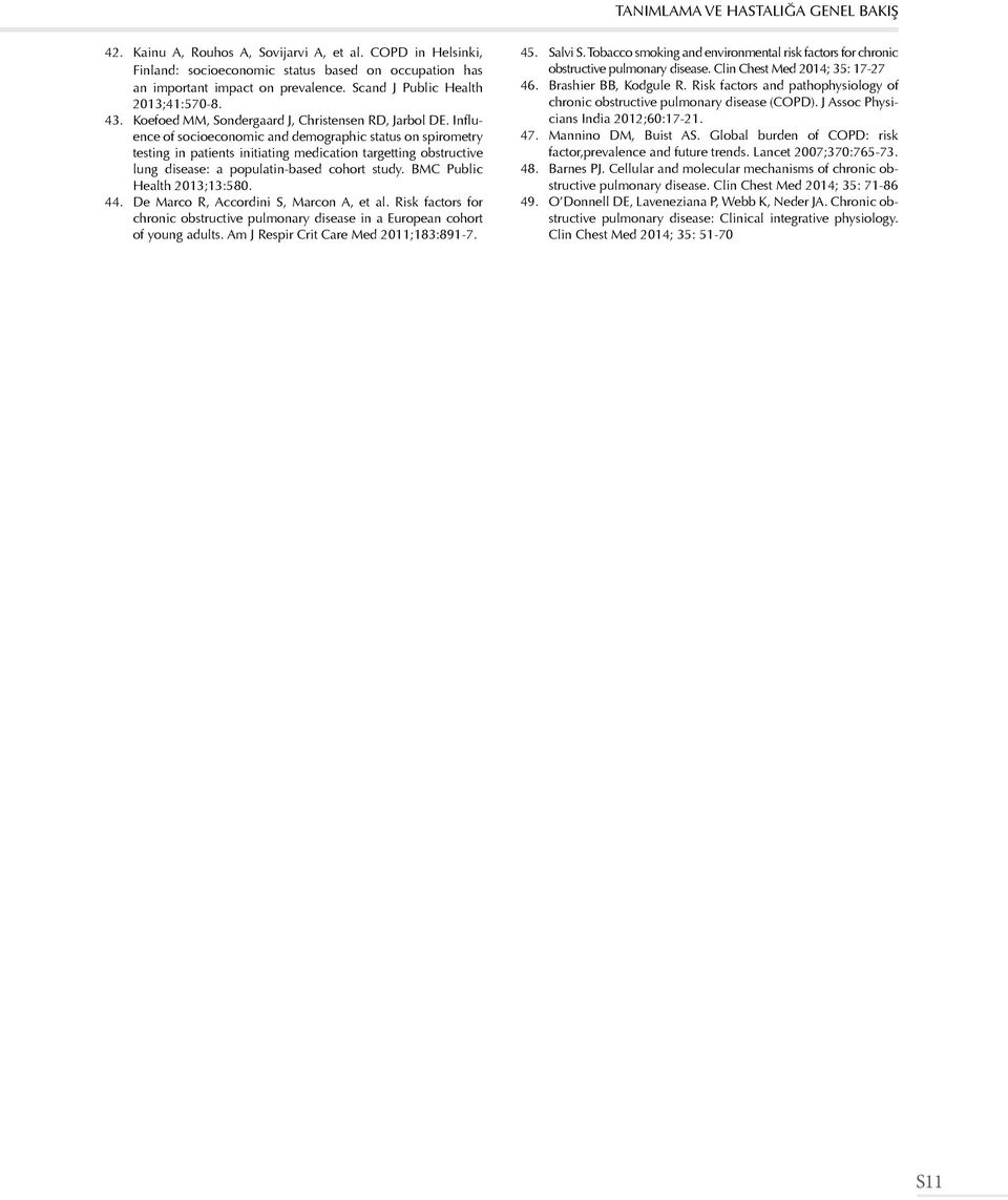 Influence of socioeconomic and demographic status on spirometry testing in patients initiating medication targetting obstructive lung disease: a populatin-based cohort study.