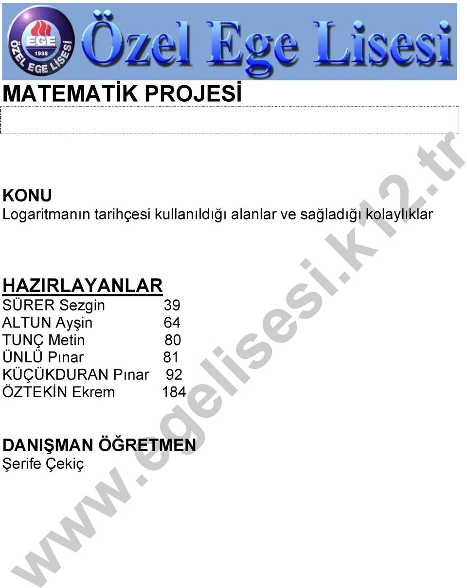 Sezgin 39 ALTUN Ayşin 64 TUNÇ Metin 80 ÜNLÜ Pınar 81