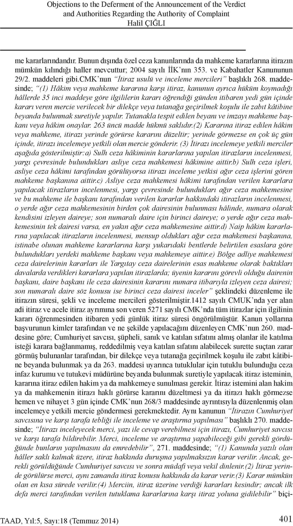 cmk nun İtiraz usulü ve inceleme mercileri başlıklı 268.