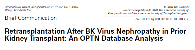 - 126 hasta retransplant - 1 hastada BKVN ile greft kaybı - %17.