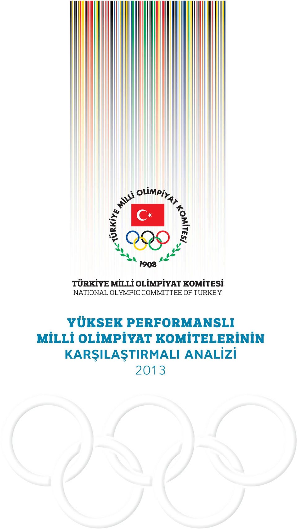 PERFORMANSLI MİLLİ OLİMPİYAT