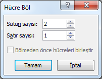 1.4 Hücre Bölme ve Birleştirme BTU 100 BİLGİSAYAR OKURYAZARLIĞI Satır ve sütun eklemek yerine bazen sadece bir hücreyi ikiye bölmek veya birleştirmek isteriz.