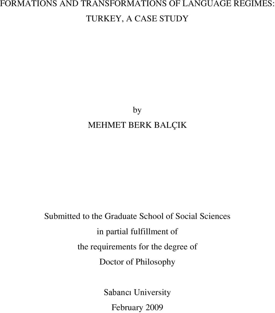 of Social Sciences in partial fulfillment of the requirements for