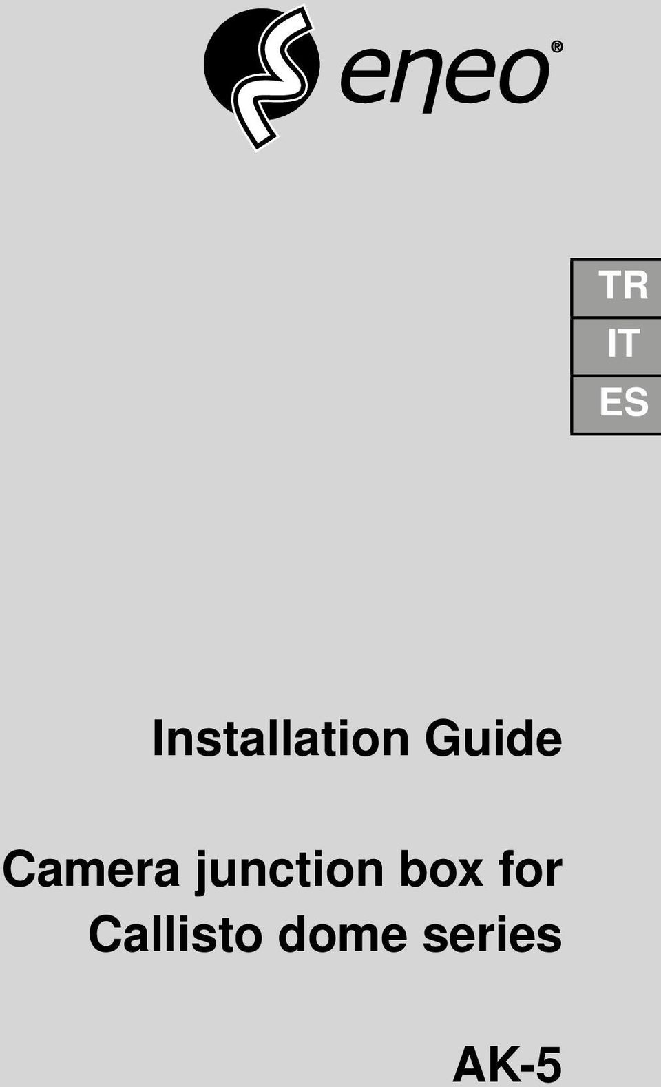 Camera junction box