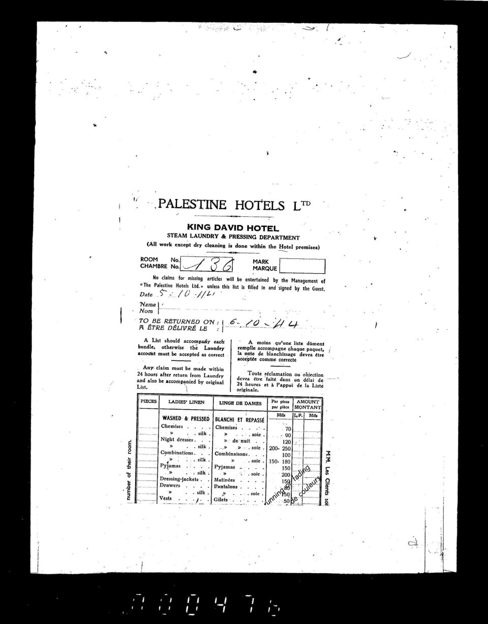 » unless this list is fllied in and -signed by the Guest, Date )"- -- / {) //'-1 A List should accompaliy each bundle, otherwise th Laundry accotfij.t must be accepted as correct Any.