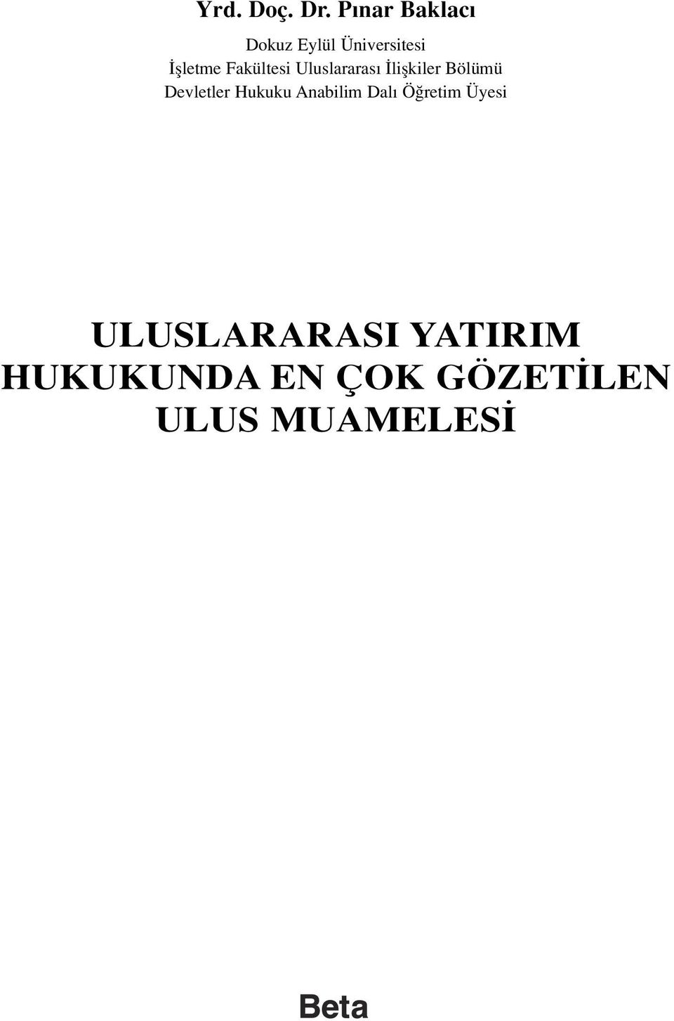 Fakültesi Uluslararası liflkiler Bölümü Devletler