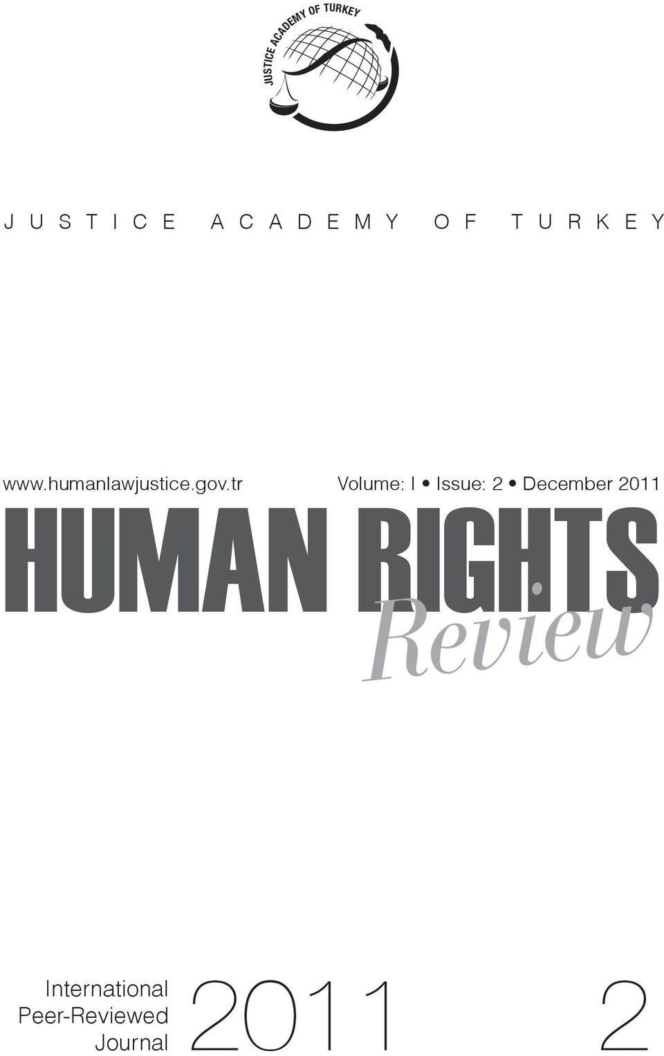 December 2011 HUMAN RIGHTS www.humanlawjustice.