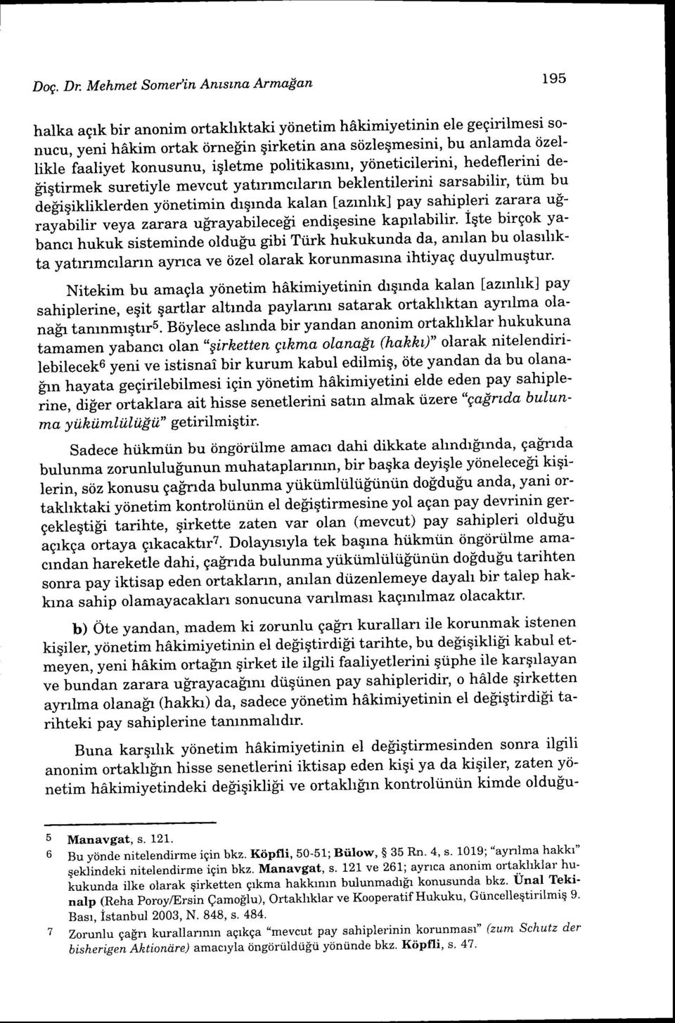 beklentilerini sarsabilir, ttim bu degiqikliklerden yonetimin drqrnda kalan lazrnhk] pt-y:ilipl"ri zatara up' r'uy"-uiti" :veya zarara ugrayabilecefii endiqesine kaprlabilir.