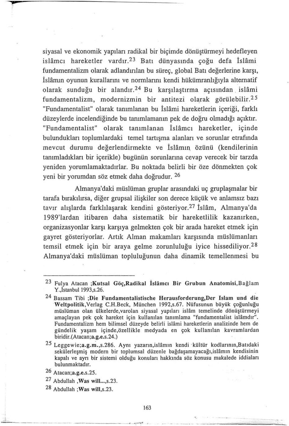 alandr. 24 B u karşlaş trma açsndan. islami fundamentalizm, modernizmin bir antitezi ol~rak görülebilir.