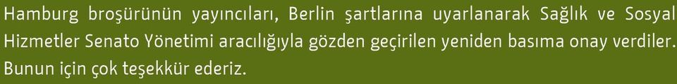 Hizmetler Senato Yönetimi aracılığıyla gözden