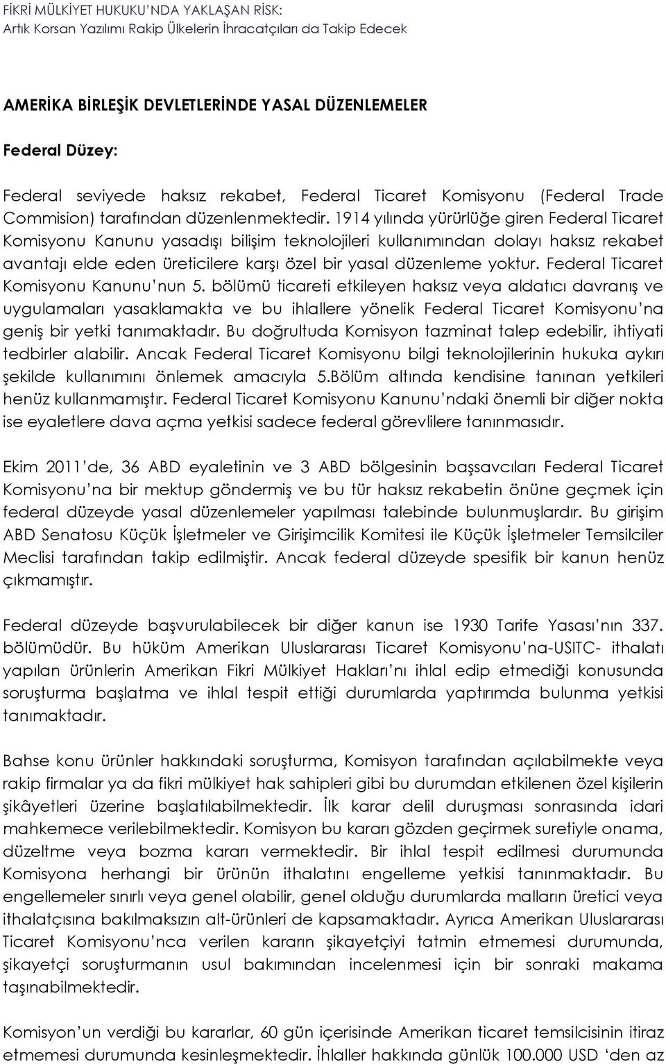 Federal Ticaret Komisyonu Kanunu nun 5.