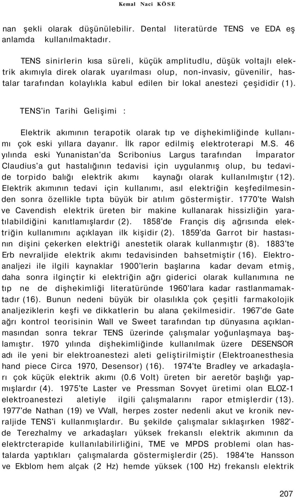 çeşididir (1). TENS'