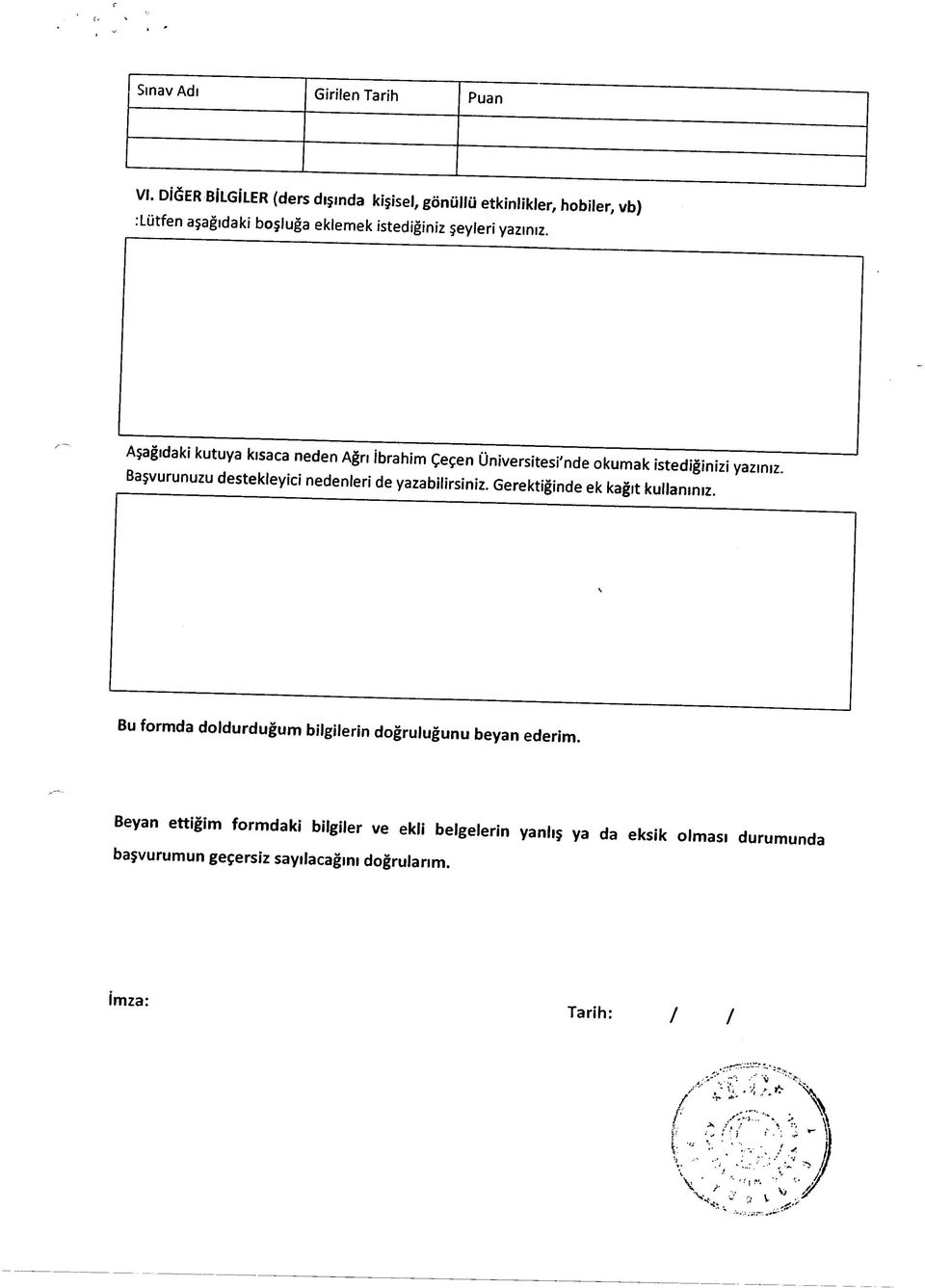 Aşağıdaki kutuya kısaca neden Ağrı İbrahim Çeçen Üniversitesi'nde okumak istediğinizi yazınız.