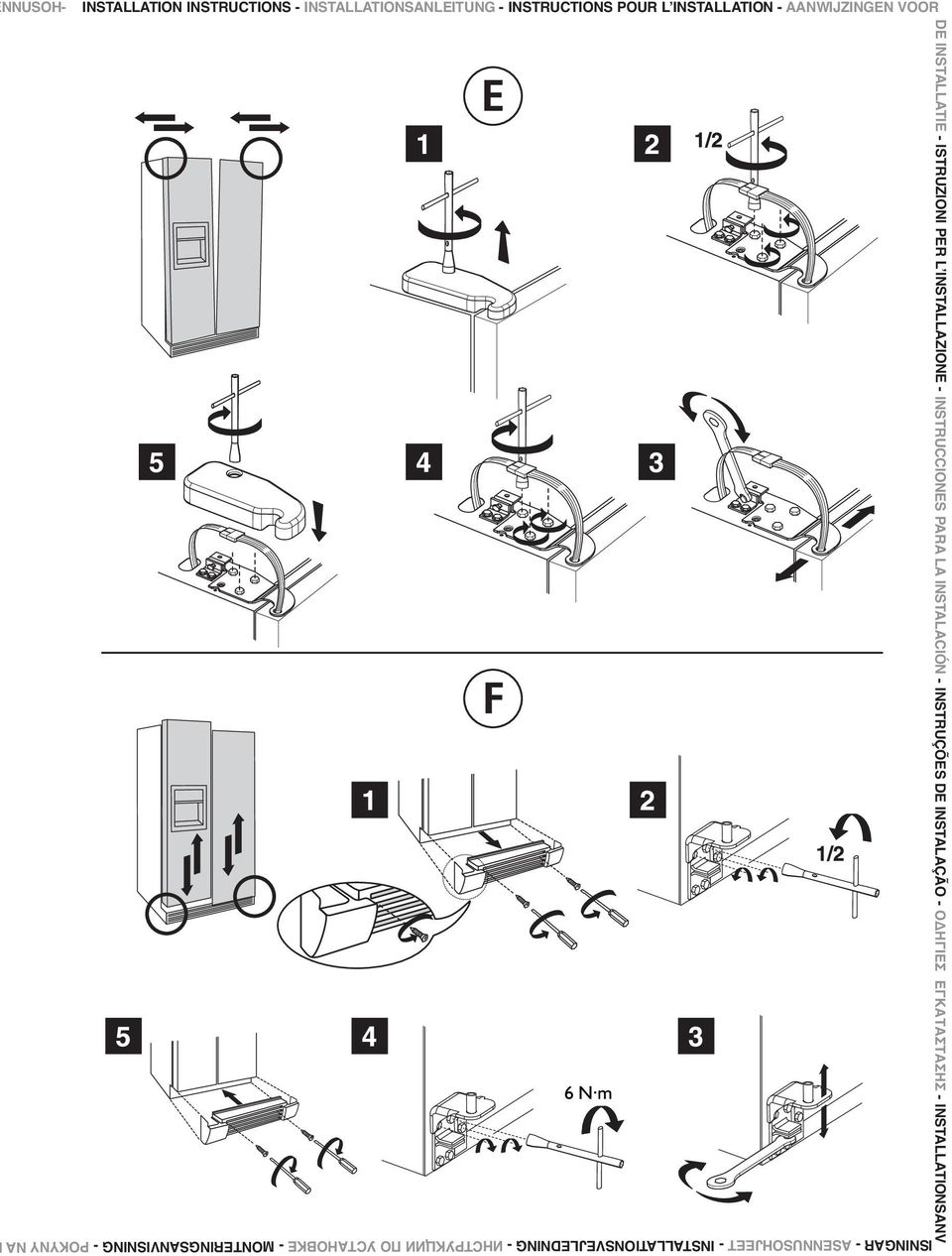 -INSTRUCTIONS POUR LʼINSTALLATION-AANWIJZINGEN VOOR DE INSTALLATIE -ISTRUZIONI PER