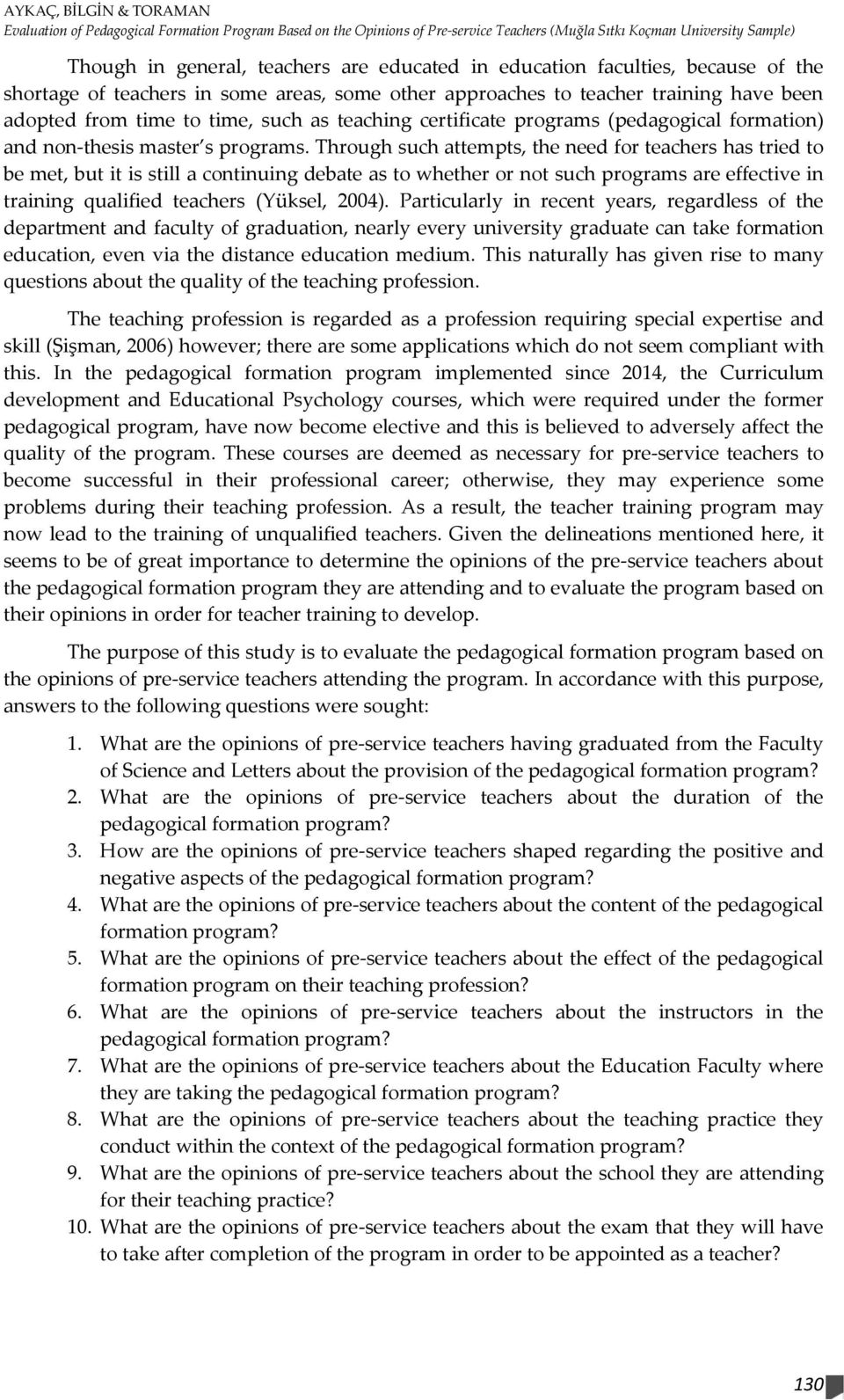 (pedagogical formation) and non-thesis master s programs.