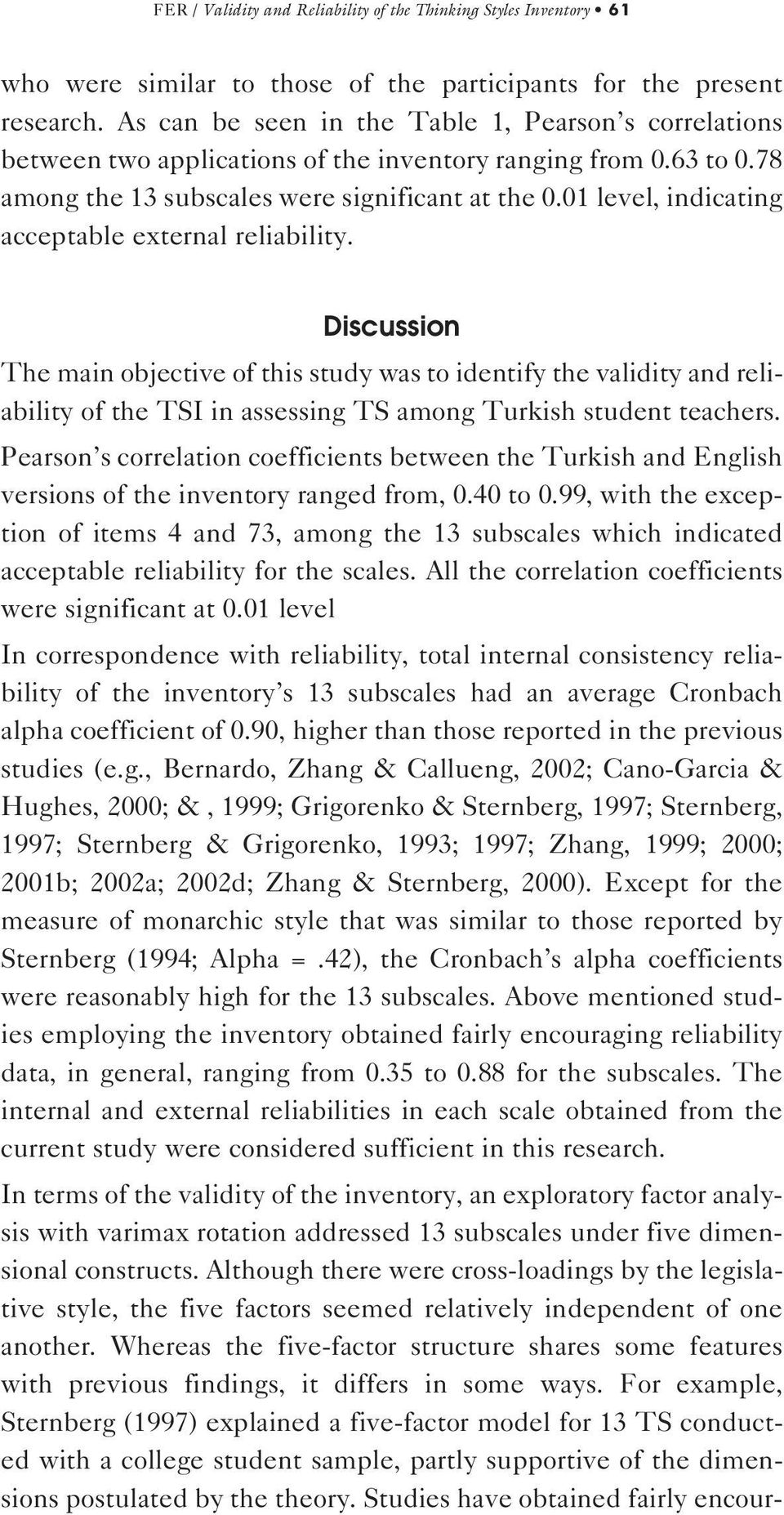 01 level, indicating acceptable external reliability.