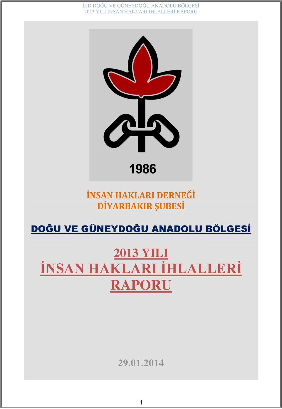 GÜNEYDOĞU ANADOLU BÖLGESİ 2013