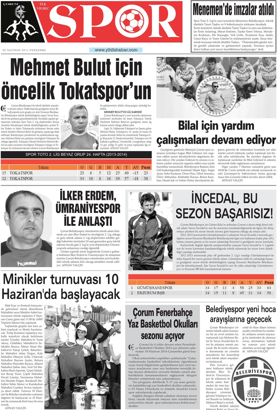 ve Yasin Güreler'in sözleþmelerini uzattý.