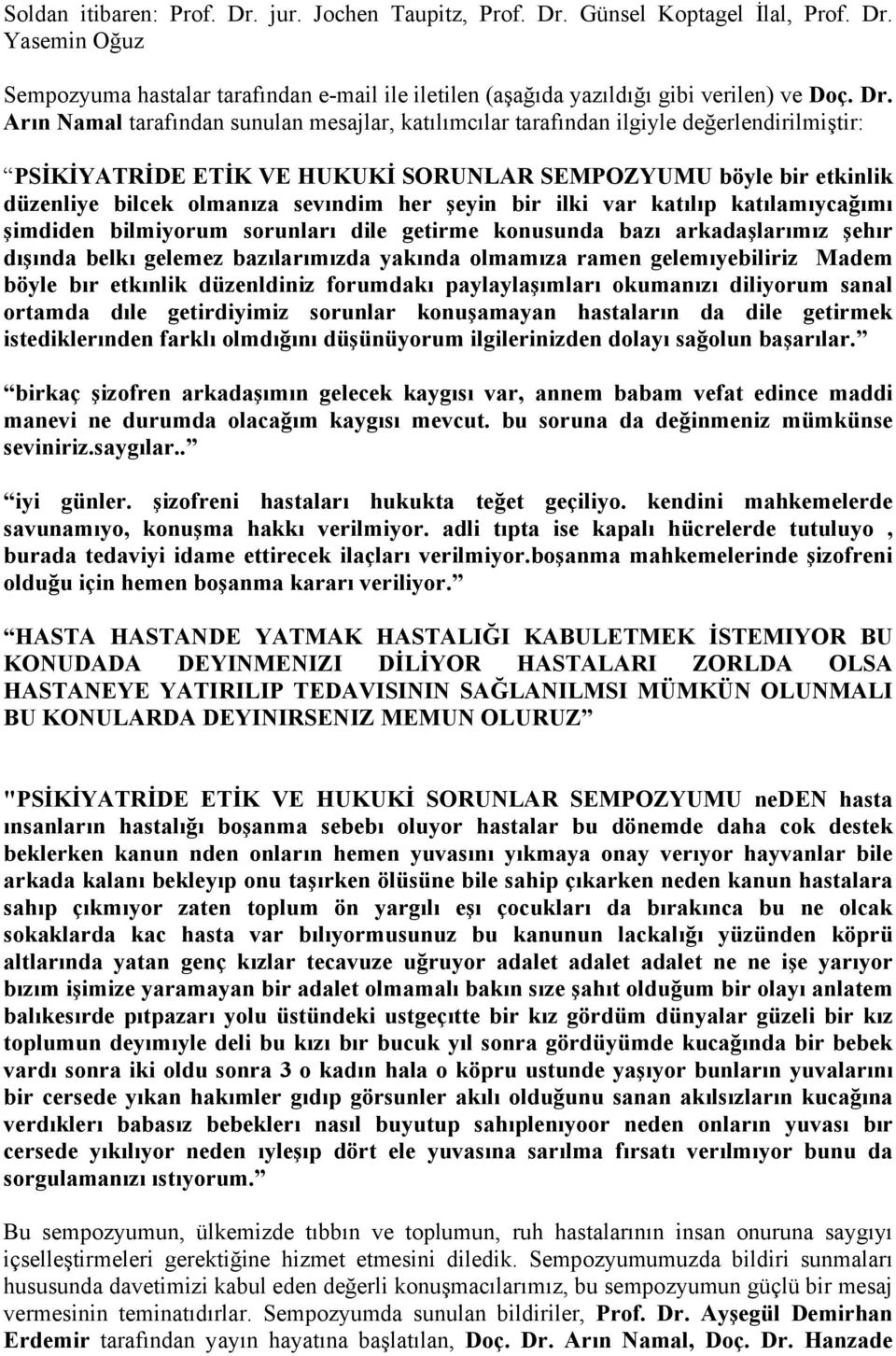 Günsel Koptagel İlal, Prof. Dr.