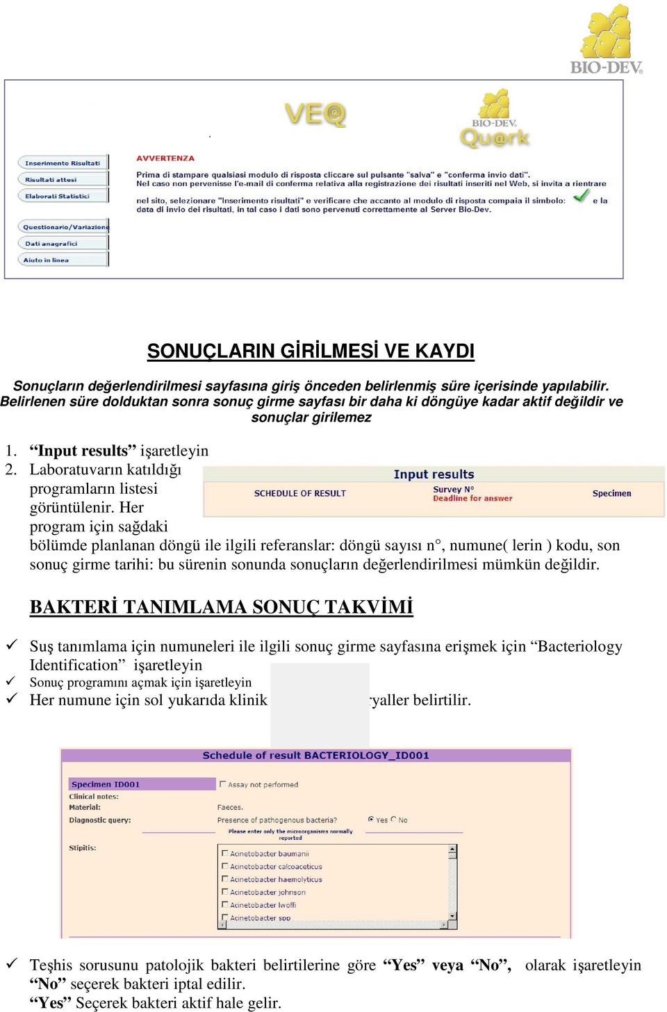 Laboratuvarın katıldığı programların listesi görüntülenir.