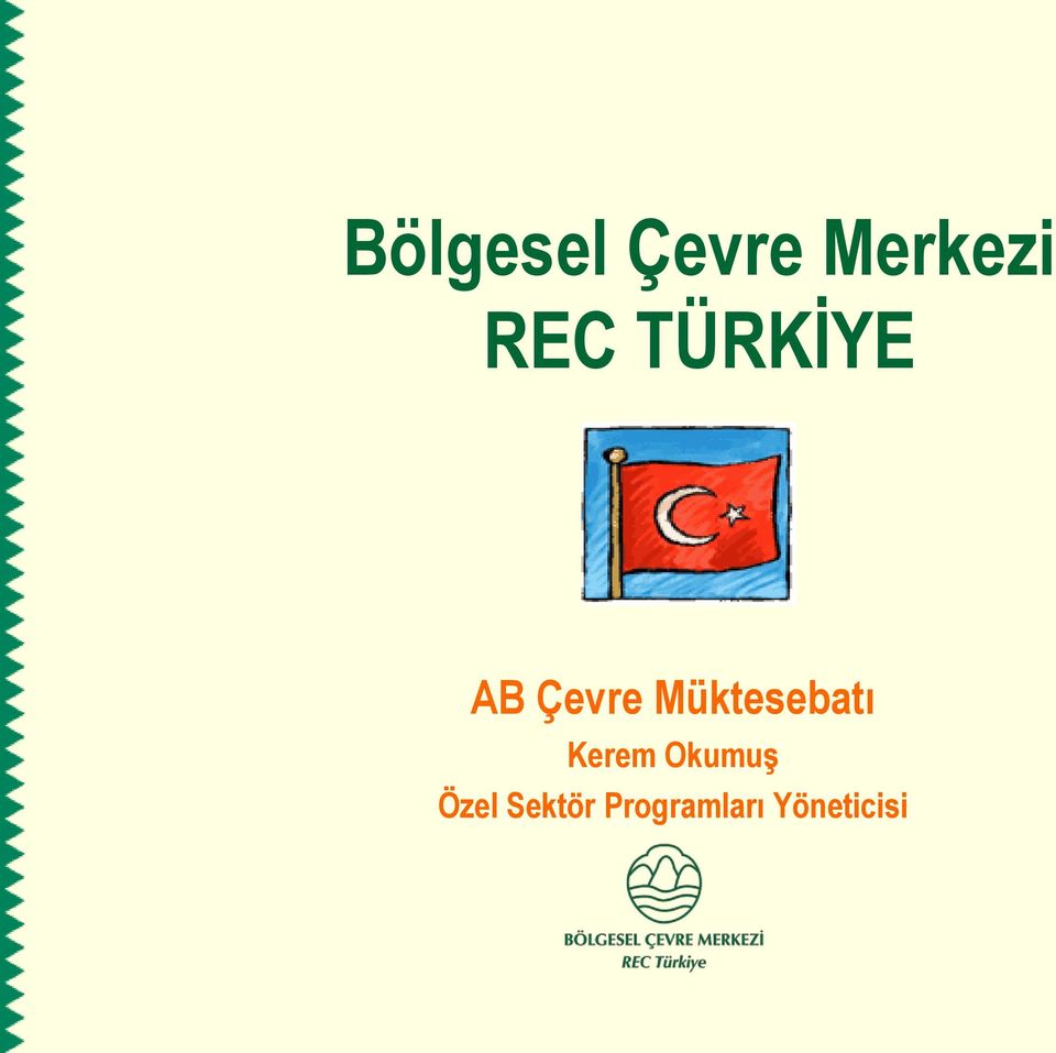 Müktesebatı Kerem Okumuş