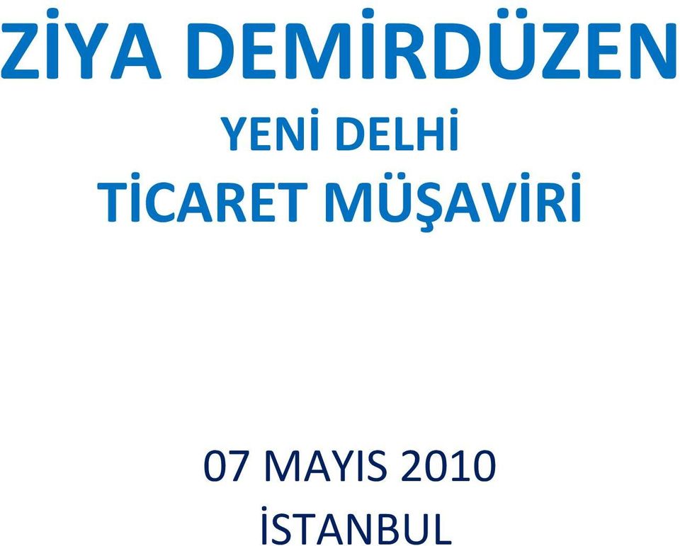 TİCARET MÜŞAVİRİ