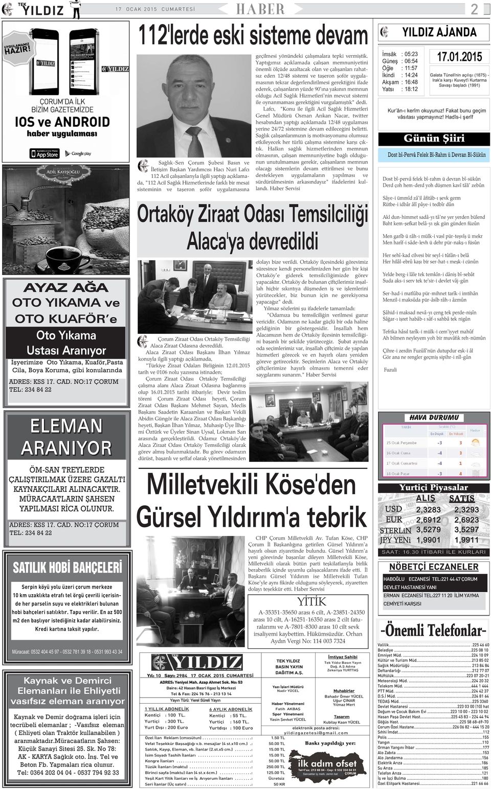 NO:17 ÇORUM TEL: 234 84 22 SATILIK HOBÝ BAHÇELERÝ Serpin köyü yolu üzeri çorum merkeze 10 km uzaklýkta etrafý tel örgü çevrili içerisinde her parselin suyu ve elektrikleri bulunan hobi bahçeleri