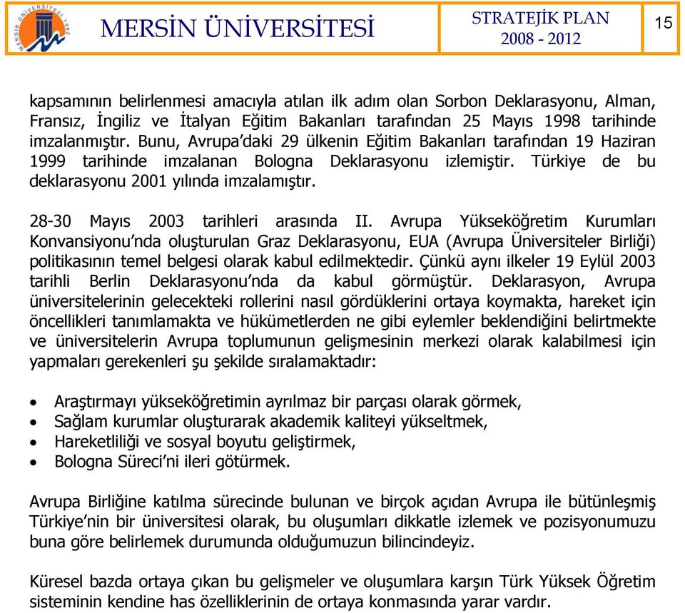 28-30 Mayıs 2003 tarihleri arasında II.