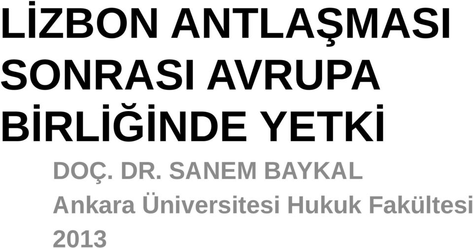 DR. SANEM BAYKAL Ankara