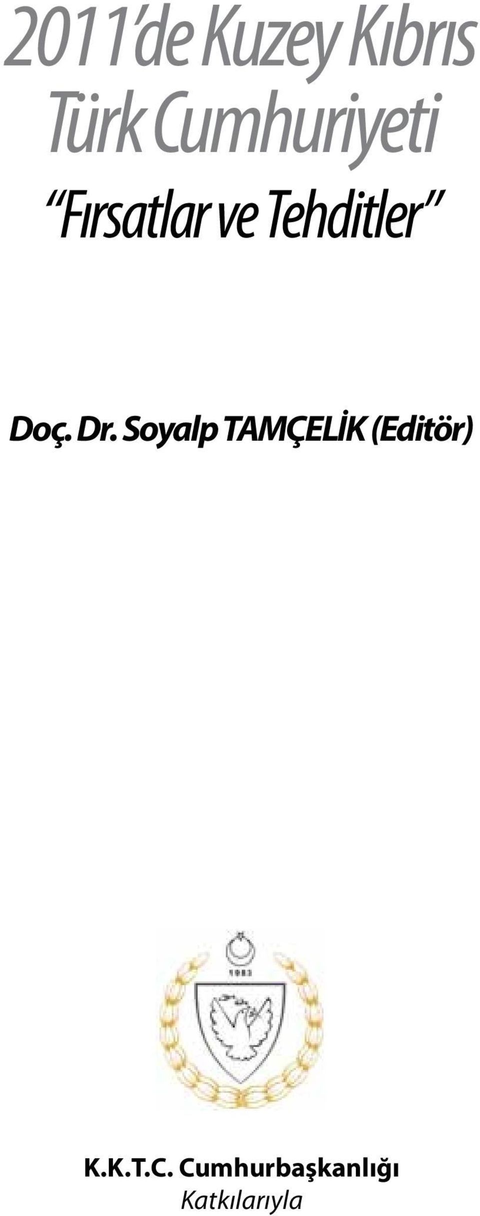 Tehditler Doç. Dr.