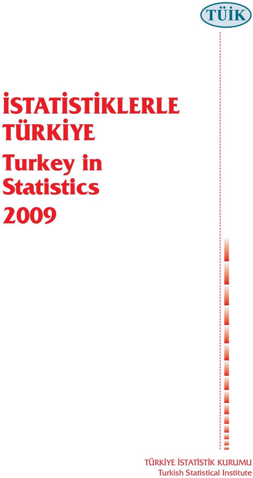 Statistics 2009 TÜRKİYE
