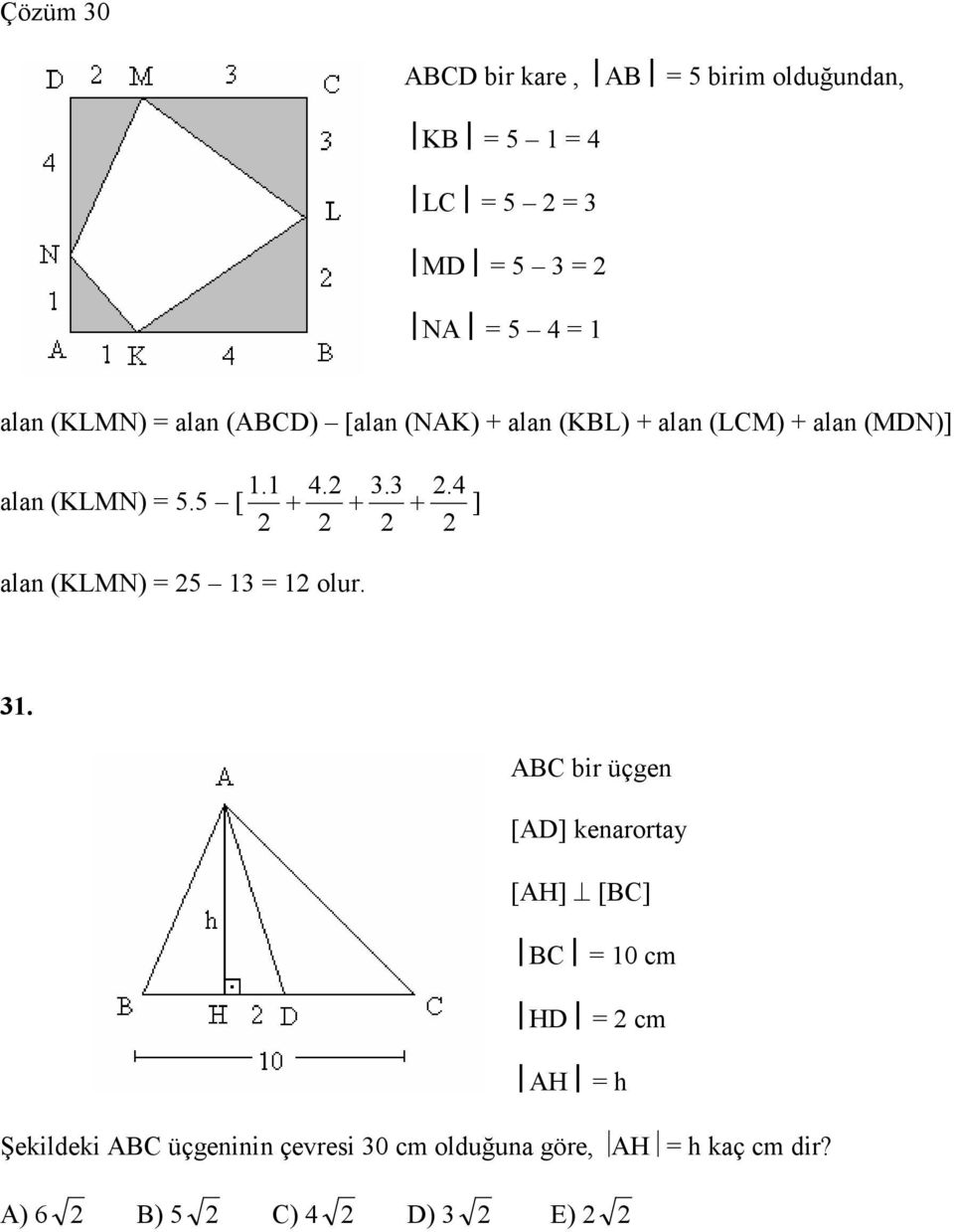 5 [ + + + ] alan (KLMN) = 5 1 