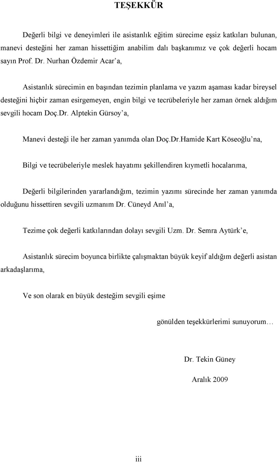 sevgili hocam Doç.Dr.