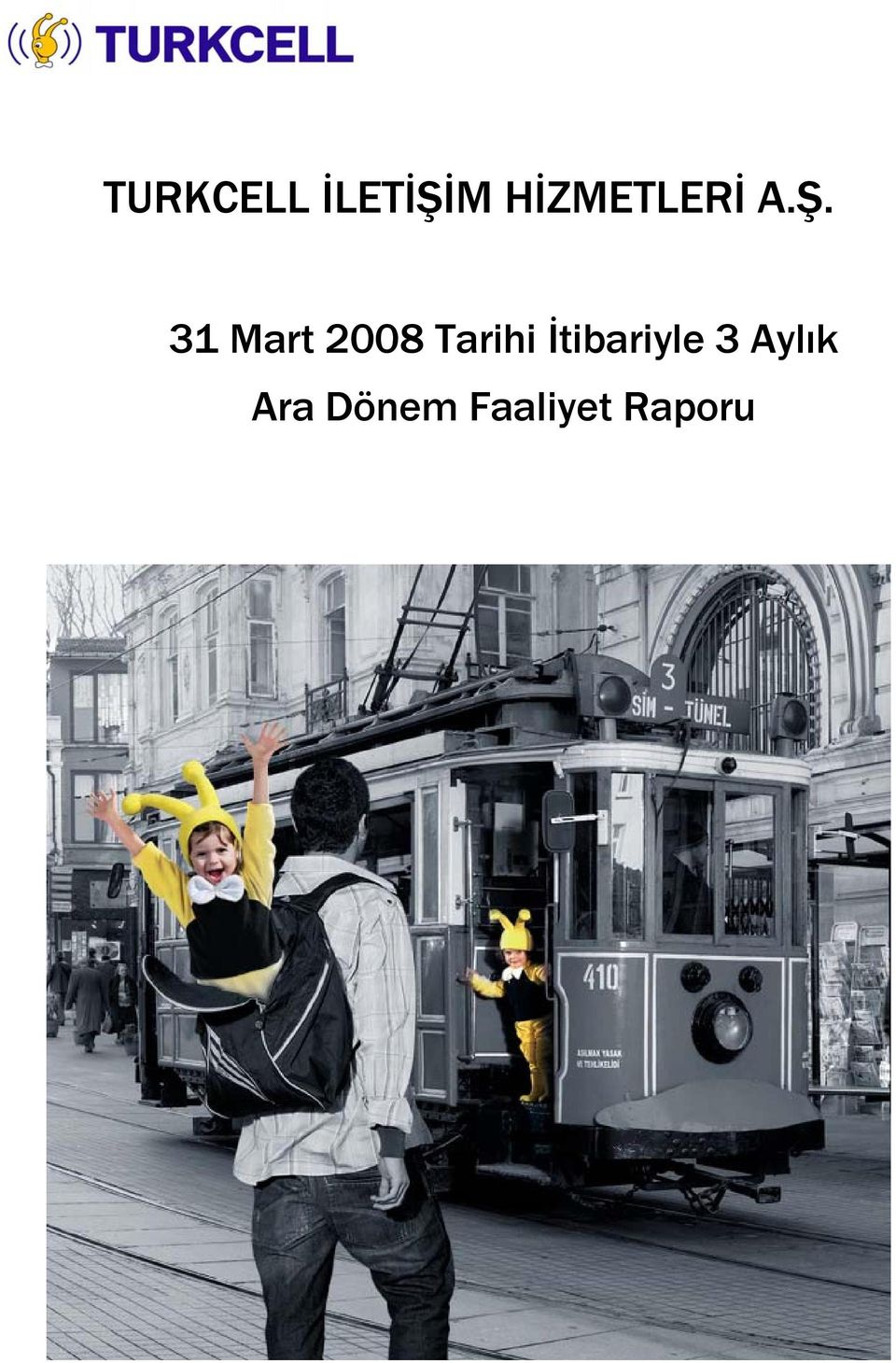 31 Mart 2008 Tarihi