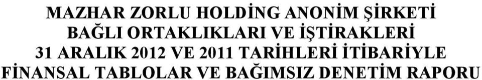 ARALIK 2012 VE 2011 TARİHLERİ