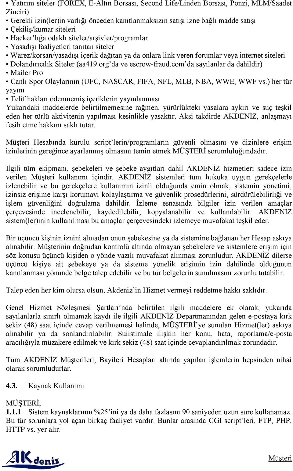 Dolandırıcılık Siteler (aa419.org da ve escrow-fraud.com da sayılanlar da dahildir) Mailer Pro Canlı Spor Olaylarının (UFC, NASCAR, FIFA, NFL, MLB, NBA, WWE, WWF vs.