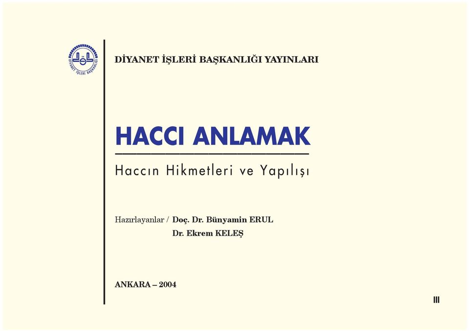 Yapılışı Hazırlayanlar / Doç. Dr.