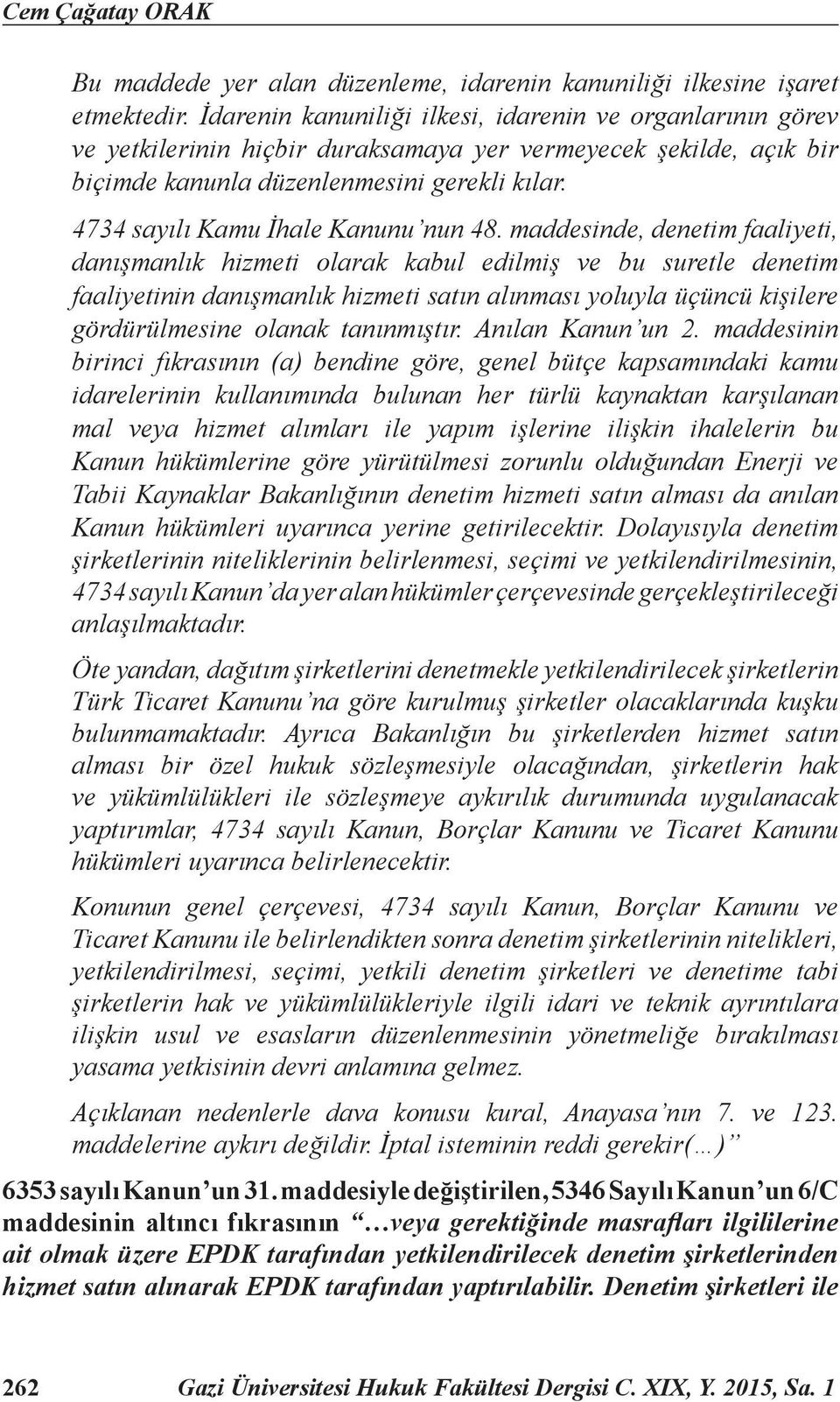 4734 sayılı Kamu İhale Kanunu nun 48.