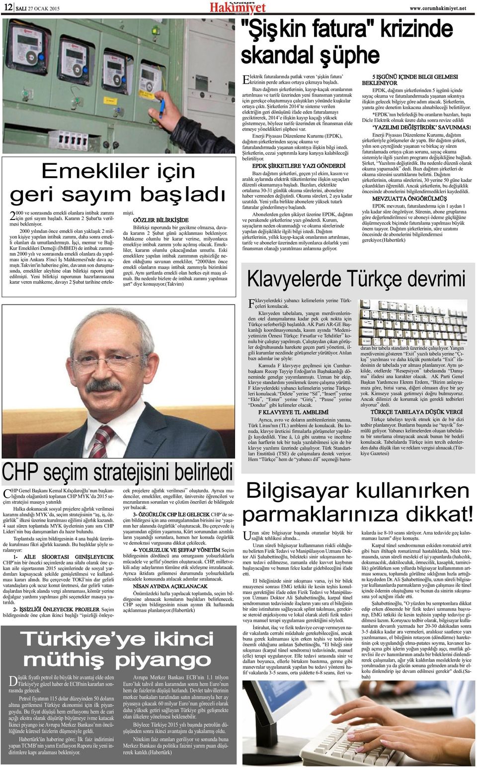 Ýþçi, memur ve Bað- Kur Emeklileri Derneði (ÝMBED) de intibak zammýnýn 2000 yýlý ve sonrasýnda emekli olanlara da yapýlmasý için Ankara 8'inci Ýþ Mahkemesi'nde dava açmýþtý.