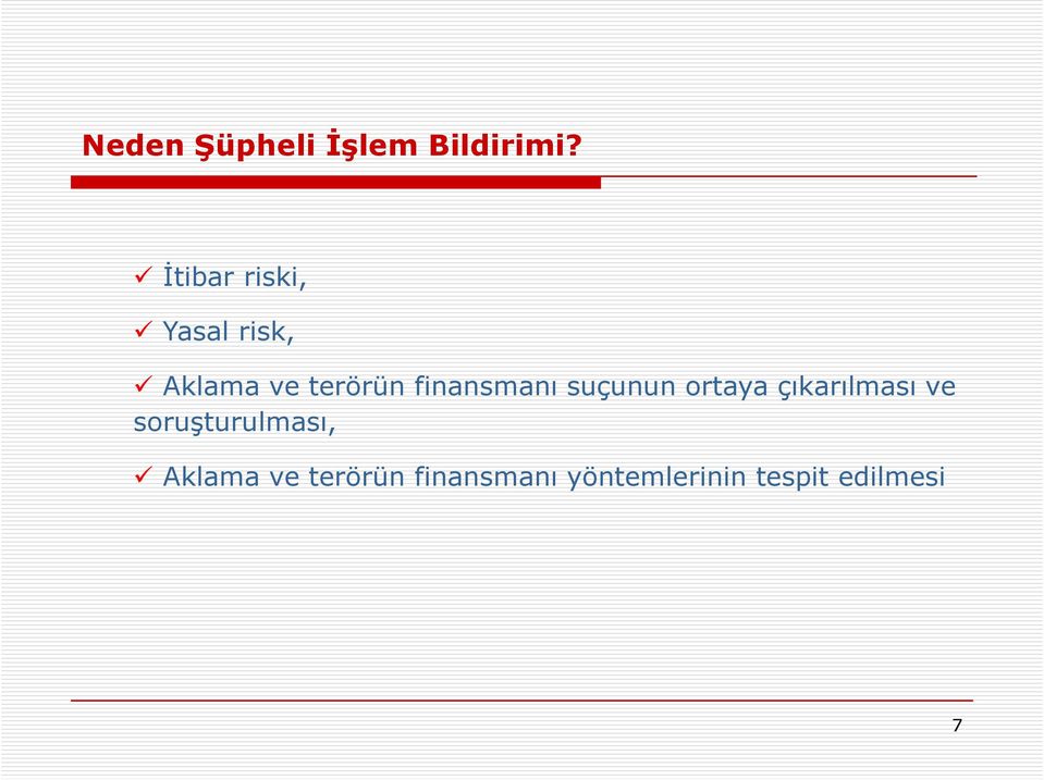 finansmanı suçunun ortaya çıkarılması ve