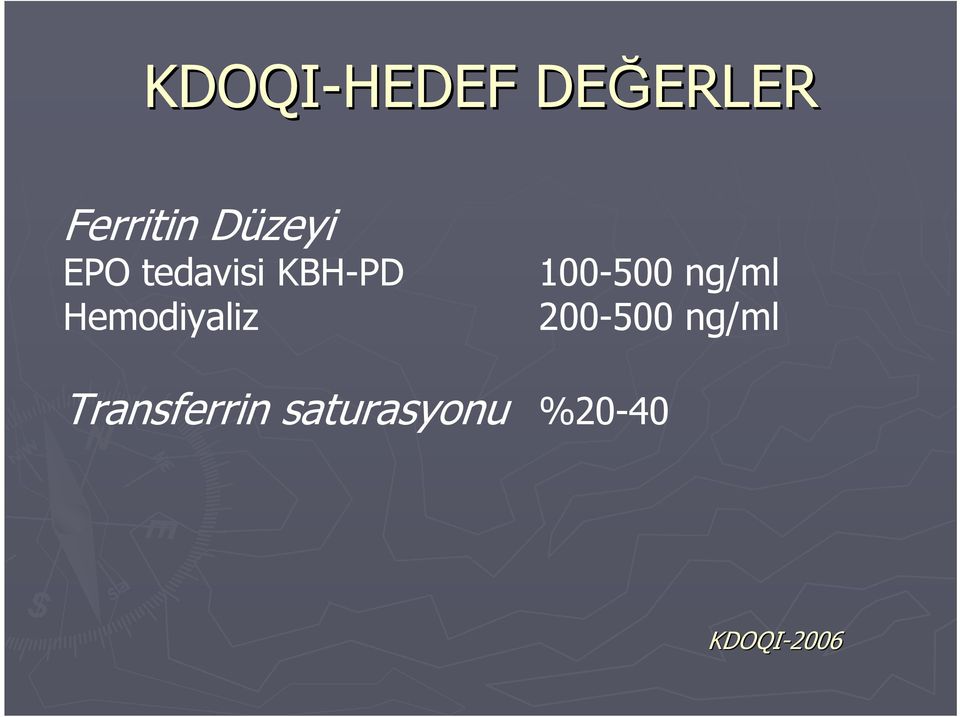 Hemodiyaliz 100-500 ng/ml 200-500