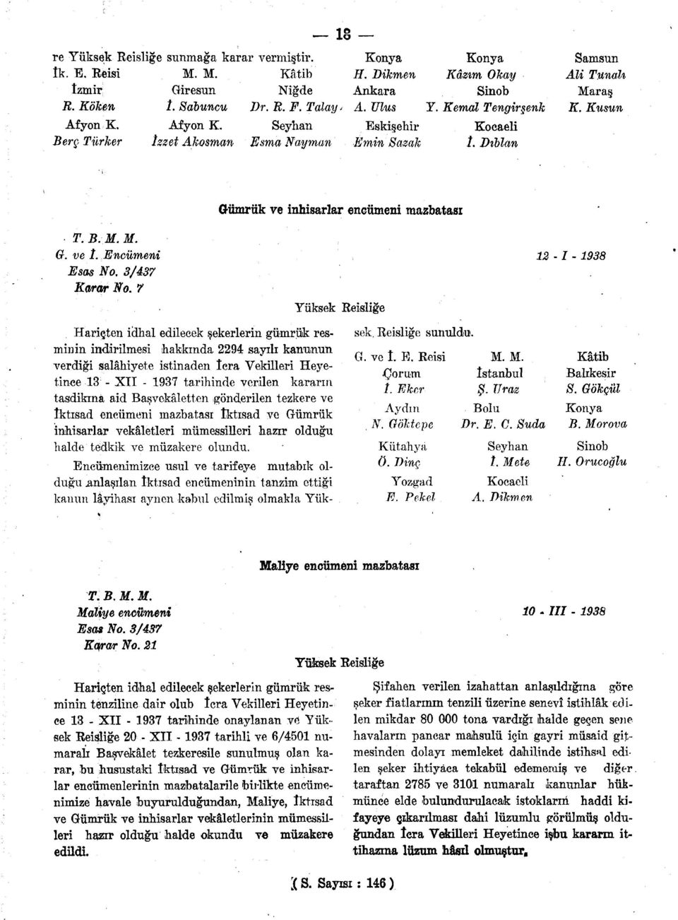 Encümeni 12-1 - 1938 Esas No. 3/437 Karar No.